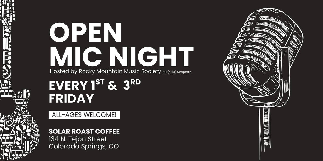 Open Mic, Colorado Springs, Pikes Peak, Solar Roast, Coffee, Local, Roasters, Coffee Shop, Coffeehouse, Nonprofit, Charity